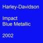 Preview: Harley-Davidson, Impact Blue Metallic, 2002.